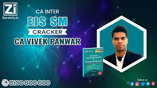 CA Inter EIS SM Cracker For Nov 23 By CA Vivek Panwar