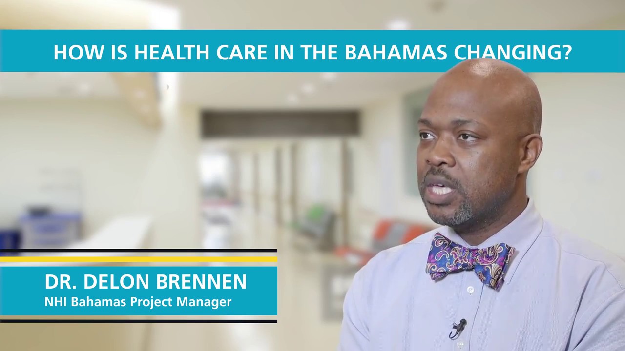 How is health care in the Bahamas changing? YouTube