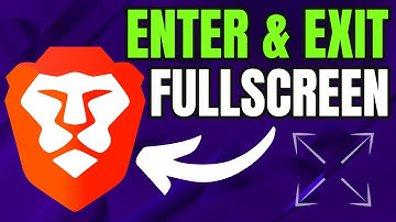 How To Enter And Exit Full Screen In Brave | Brave Browser Full Screen Mode