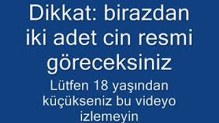 13 Gerçek Cin Resimleri
