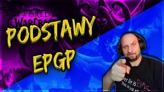 EPGP Lootmaster - szybkie podstawy [PL]