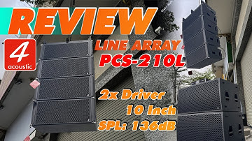 [SIÊU PHẨM] REVIEW Loa Line Array 4Acoustic PCS-210L | High Performance