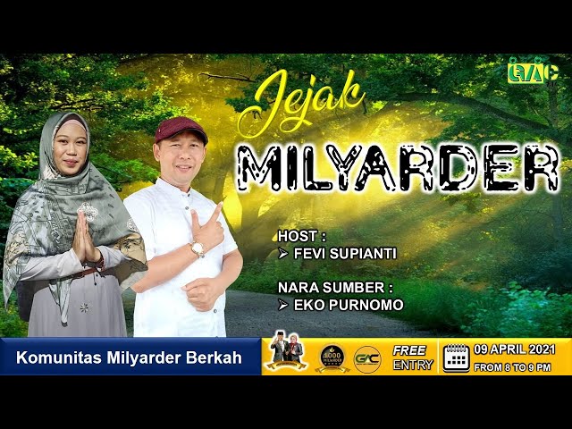 Jejak Miliarder Ep. 24 with Eko Purnomo class=