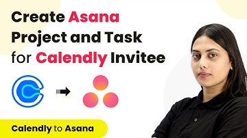 How to Create Asana Project and Task for Calendly Invitee - Calendly Asana Integration