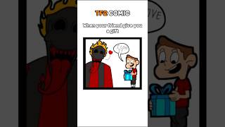 When your friend give you a gift - TF2 COMIC #shorts