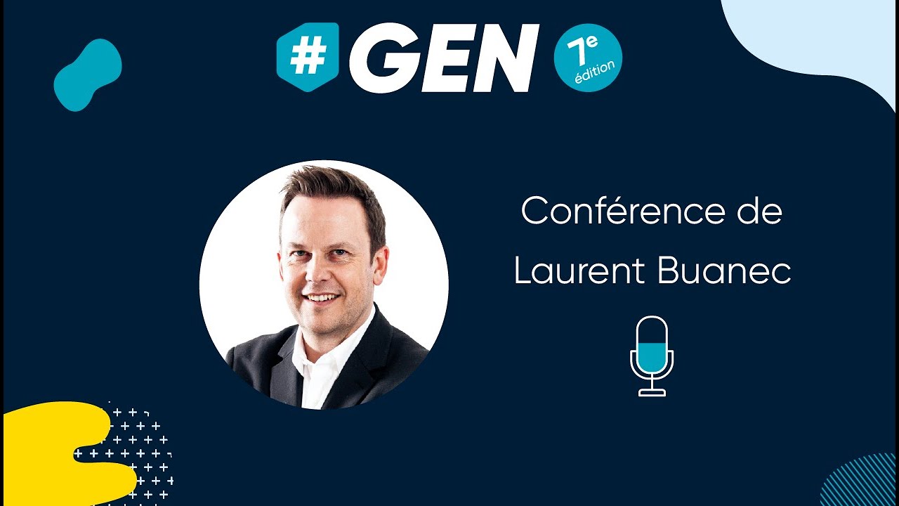 Conférence • Laurent Buanec • Influenceurs, qui a vraiment de l'influence ? #GEN2019