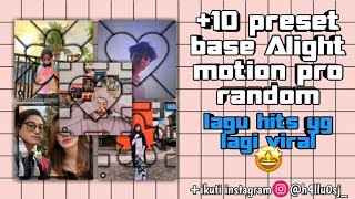  10 Preset base alight motion pro lagu dj and lagu bucin (transisi) PRO RANDOM🤩 #18