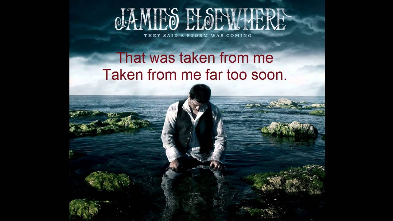Jamie Elsewhere - They Said A Storm Was Coming (Lyrics - Letra)