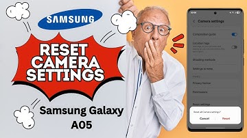 How To Reset Camera Settings On Samsung Galaxy A05 | Restore Default Camera Settings Easily!