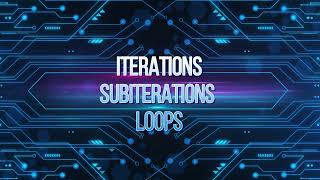 10. Iterations Subiterations Loops | Cognizant Intelligent Test Scripter | ScriptlessTestAutomation