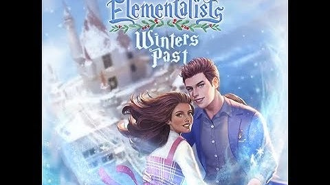 Choices: Stories You Play - The Elementalists Winters Past Chapter 1 Diamonds Used
