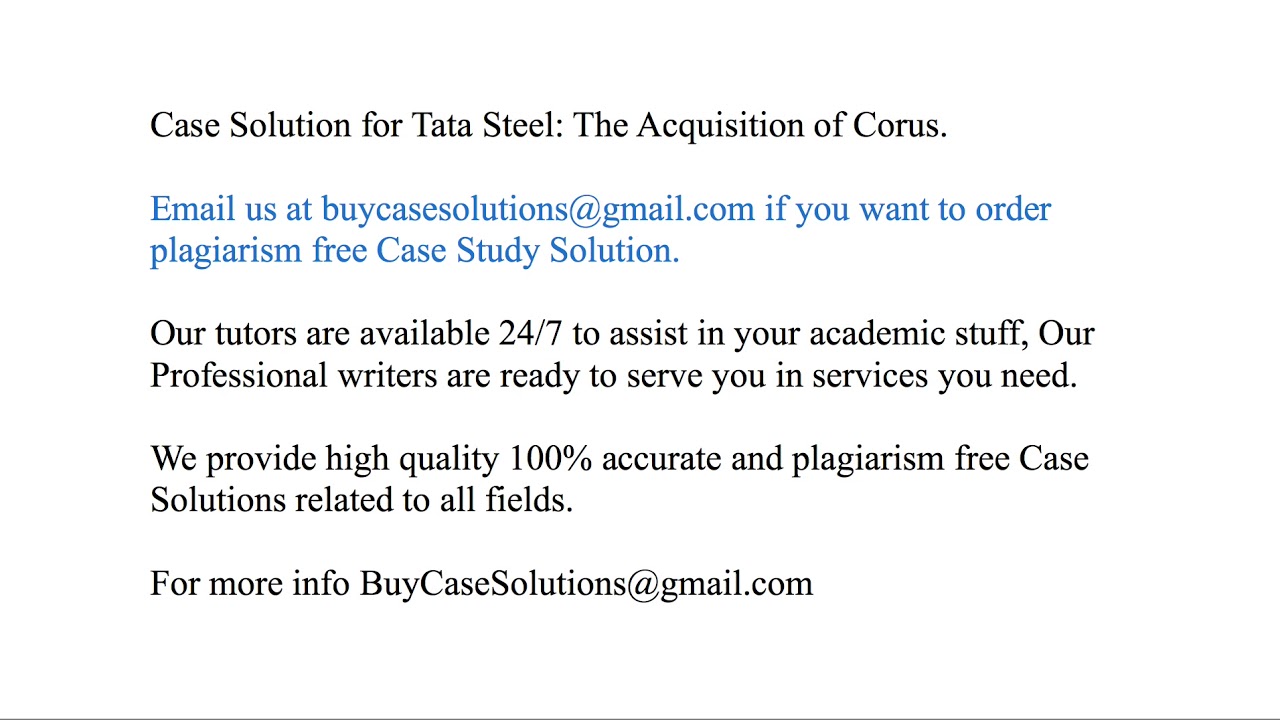 Case Solution Tata Steel The Acquisition of Corus
