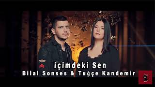 Bilal Sonses & Tuğçe Kandemir - İçimdeki Sen