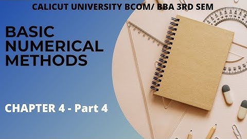 Calicut University| 3rd sem |Bcom/BBA |BNM |4th chapter |4th part |Interest And Time Value |