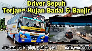 Driver Sepuh Terjang Hujan Badai & Banjir ❗| trip JAYA GUNA HAGE ' Zy Jangga '