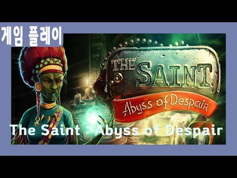 The Saint : Abyss of Despair