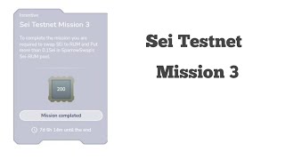 Sei network testnet mission 3