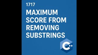 Maximum Score From Removing Substrings || LeetCode || C++