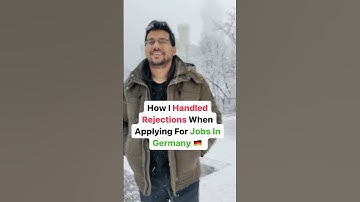 How I Handled Rejections When Applying For Jobs In Germany #shorts