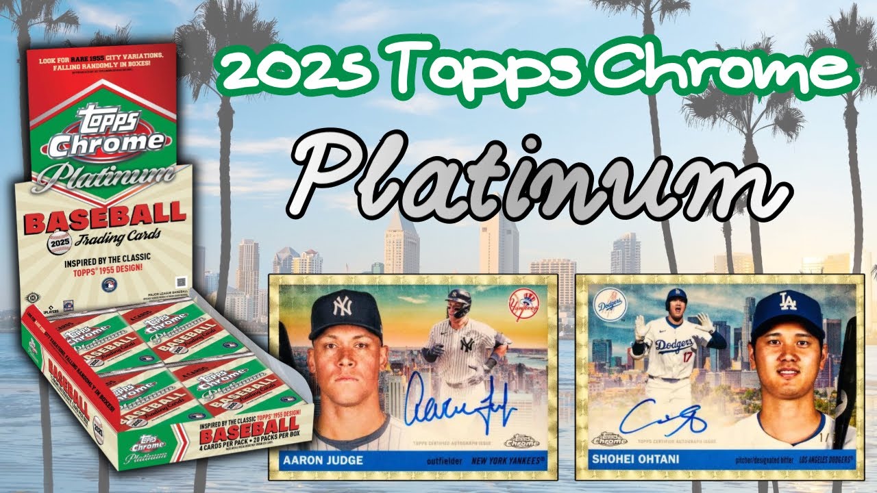 MLB 2025 TOPPS CHROME PLATINUM 