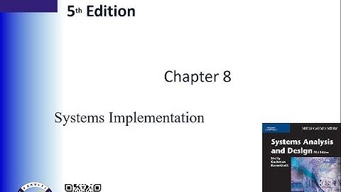 Chapter 8 Systems Implementation Part 1