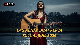   Musik Slow Rock Terbaru 2026  Lagu Mellow U0026 Lagu Enak Buat Kerja  Album