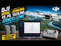 DJI DRONE   KUMANDA VE PİL YAZILIMI GÜNCELLEME (PC)