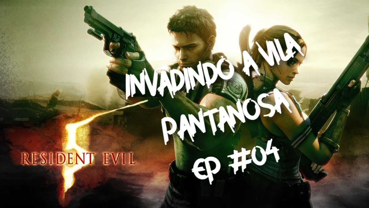Invadindo a Vila do Pântano!!! - Resident Evil 5 Ep 4