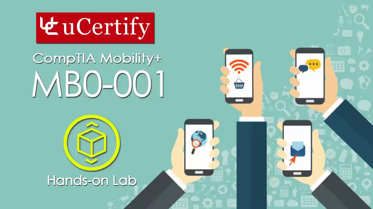 CompTIA MB0-001: Mobility+ Mobile Computing Deployment and Management ...