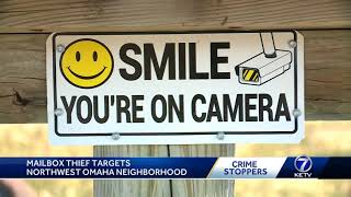 Crime Stoppers: Mailbox thief targets northwest Omaha neighborhood