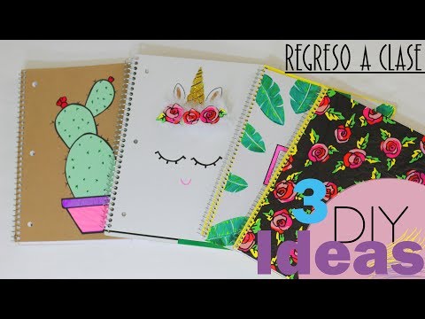 DIY 4 IDEAS FORRA DECORA FACIL TUS CUADERNOS, DIY SCHOOL SUPPLIES, DIY NOTEBOOK FOR BACK TO SCHOOL @maryto1000