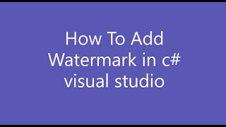 How to add watermark in text box c# visual studio