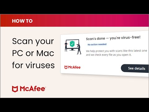 How to scan your PC or Mac for viruses