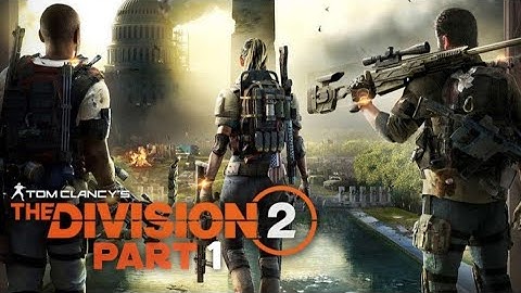 THE DIVISION 2 gameplay walkthrough part 1 - INTRO (PS4 PRO)