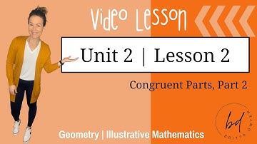Unit 2 Lesson 2 | Geometry | Illustrative Mathematics
