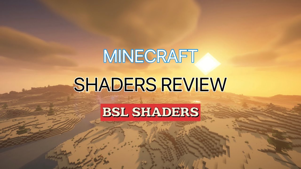 Minecraft Shaders Review! (BSL) - YouTube