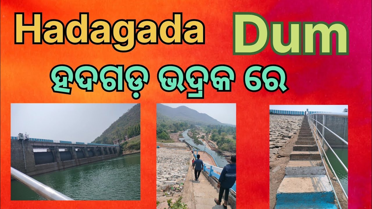 Hadagard Dum Bhadrak Odisha ହଦଗଡ଼ Water Reservoir ଭଦ୍ରକ Vlog Video....🏞 ...