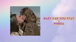 'Baby Can You Stay-WNRDA | Thaisub (แปลไทย) #แปลไทย #lyrics #thaisub