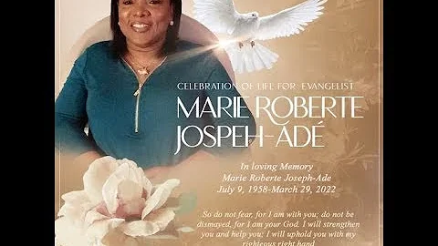 Celebration of Life: vangliste Marie Roberte Joseph-Ad