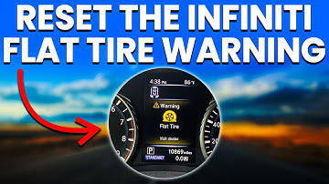 How To Reset The INFINITI Flat Tire Warning (Simplified!)