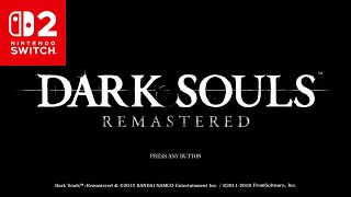 Nintendo Switch DARK SOULS II Dark Souls On The Switch 2 - YouTube