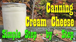Canning Cream Cheese for the Pantry ~ Rebel Canning