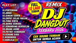 DISCO DANGDUT REMIX FULL BASS 2026 – PERTEMUAN | Lagu Dangdut Pilihan Paling Asyik