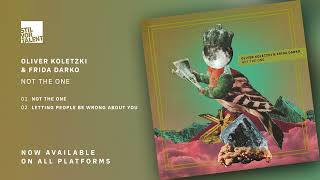 Oliver Koletzki & Frida Darko - Letting people be wrong about you [Stil vor Talent]