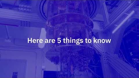 IBM Q Network: 5 things to know