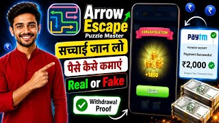 Arrow Escape Puzzle Master Real Or Fake 🤔 | Withdrawal Proof 2026 screenshot 1