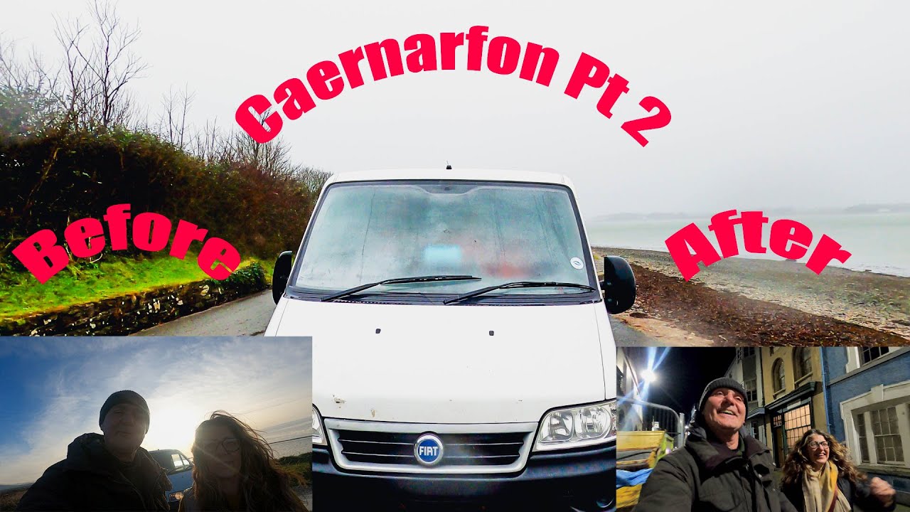 2 Late Bloomers Ep 2 Denise's Joyful Van Life Turn  Caernarfon Park Up, Pub Meal & Menai Strait Chat