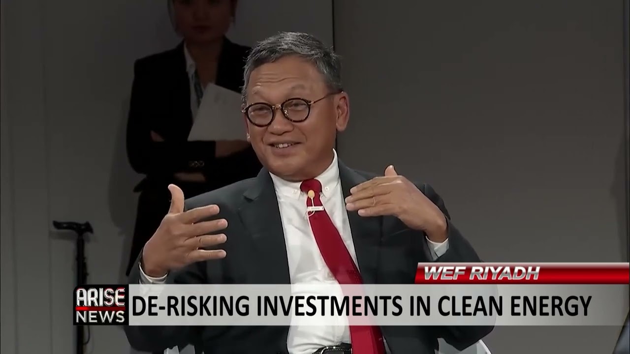 WEF Riyadh: De-Risking Investments in Clean Energy