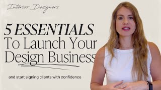What You ACTUALLY Need to Start Your Interior Design Business