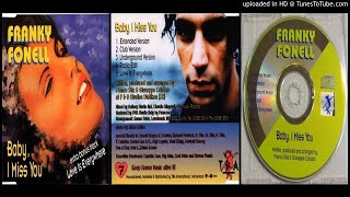 Franky Fonell ‎– Baby, I Miss You (Extended Version – 1996)